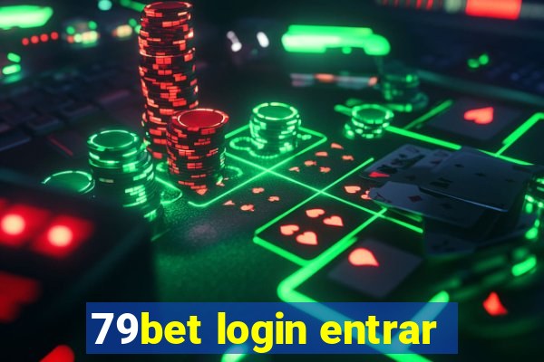 79bet login entrar